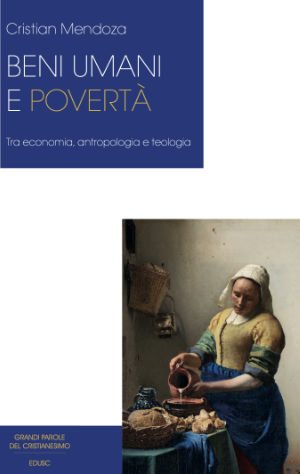 Copertina Libro "Beni umani e povertà"